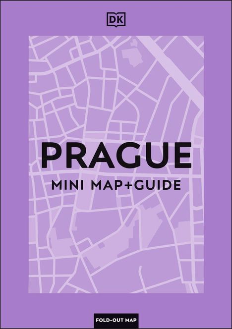 „PRAGUE MINI MAP+GUIDE“ gefolgt von lila Stadtplan-Linien, DK-Logo oben, „FOLD-OUT MAP“ unten.