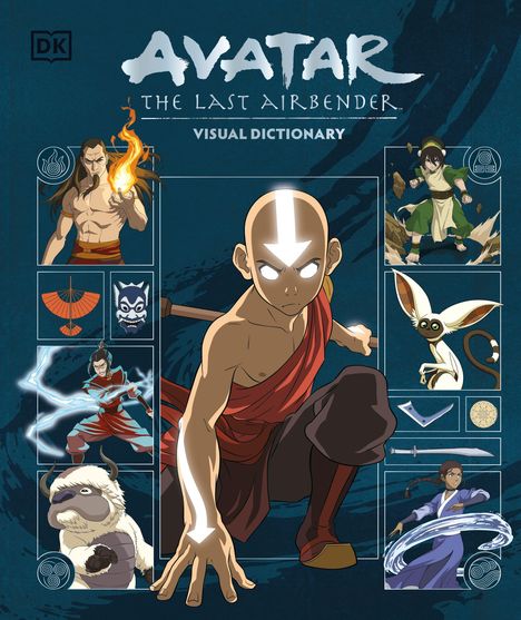 "Avatar: The Last Airbender, Visual Dictionary." Ein zentraler Charakter mit Pfeil auf der Stirn, umgeben von Figuren und Symbolen.