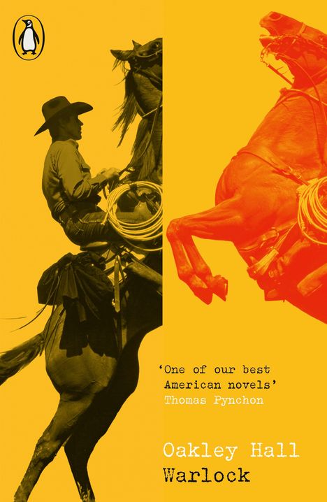 Links Zitat von Thomas Pynchon über "Warlock" von Oakley Hall, rechts Cowboy auf Pferd in gelb-roten Tönen, Logo oben.