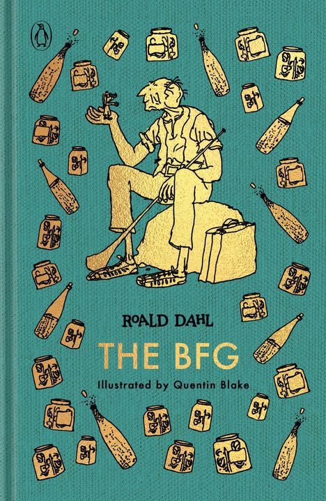 ROALD DAHL, THE BFG, Illustrated by Quentin Blake. Illustration: Ein großer Mann sitzt, umgeben von Gläsern und Flaschen.