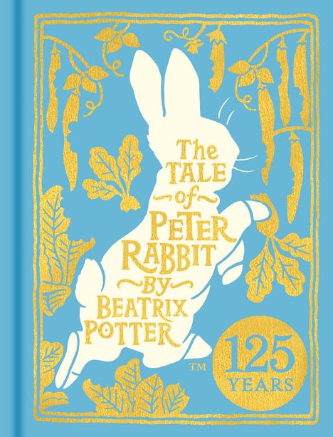 „The Tale of Peter Rabbit by Beatrix Potter“ und „Peter Rabbit 125 Years“. Silhouette eines Hasen mit goldenen Blättern.