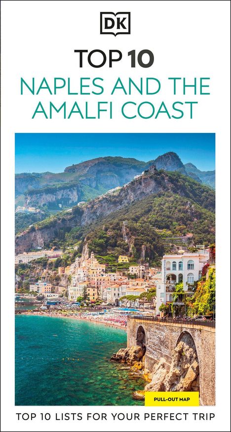 „Top 10 Naples and the Amalfi Coast“. Küstenstadt mit bunten Gebäuden vor grünen Bergen, türkisblauem Meer, gelbes „Pull-Out Map“.
