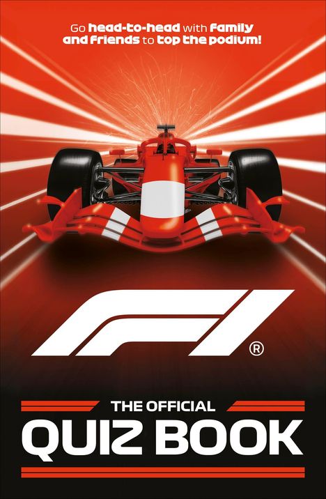 "Go head-to-head with family and friends to top the podium! THE OFFICIAL QUIZ BOOK." Roter Rennwagen in Bewegung.