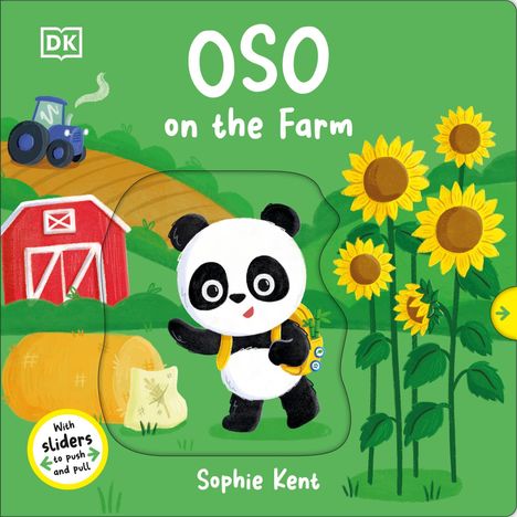 "Buchcover mit Titel 'OSO on the Farm' und Autor 'Sophie Kent'. Illustration: Pandabär auf Farm mit Sonnenblumen, Traktor, Scheune."
