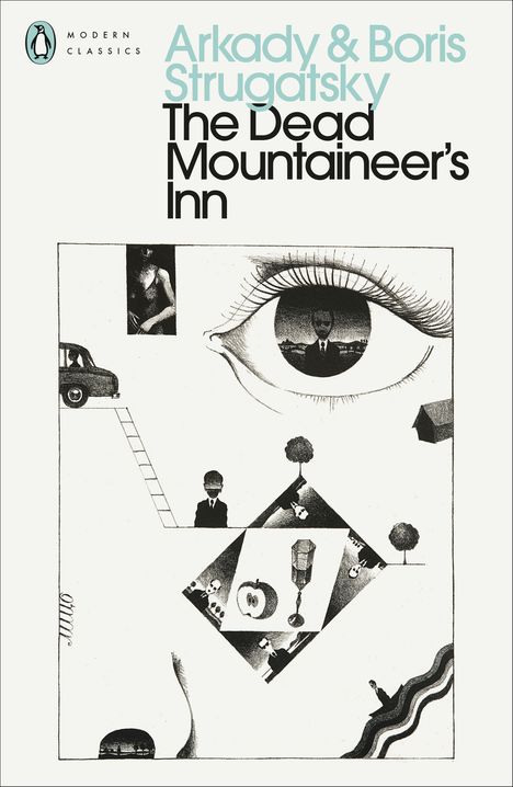 Text: "Arkady & Boris Strugatsky, The Dead Mountaineer's Inn." Illustration: großes Auge, Männer, Bäume, geometrische Formen.