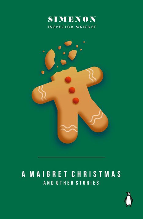 Titel: "A Maigret Christmas and Other Stories". Illustration eines abgebissenen Lebkuchenmanns auf grünem Hintergrund.
