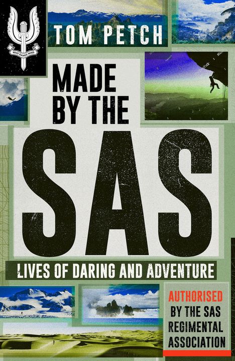 "Tom Petch. Made by the SAS. Lives of daring and adventure. Authorised by the SAS Regimental Association." Logo oben links.