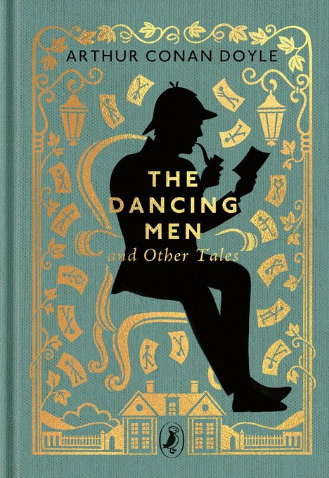 "THE DANCING MEN and Other Tales" von Arthur Conan Doyle. Silhouette eines Mannes mit Pfeife und Papier, goldverzierte Motive.