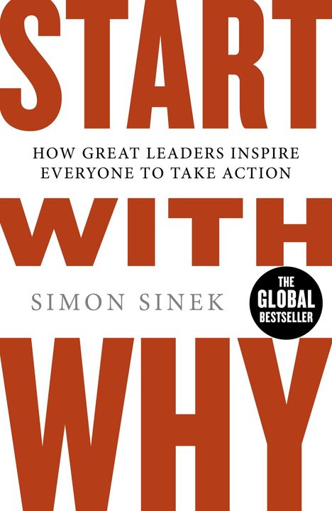 Simon Sinek: Start With Why, Buch