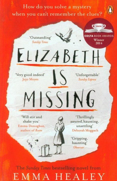 Emma Healey: Elizabeth is Missing, Buch