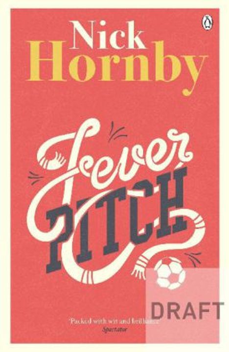 Nick Hornby: Fever Pitch, Buch