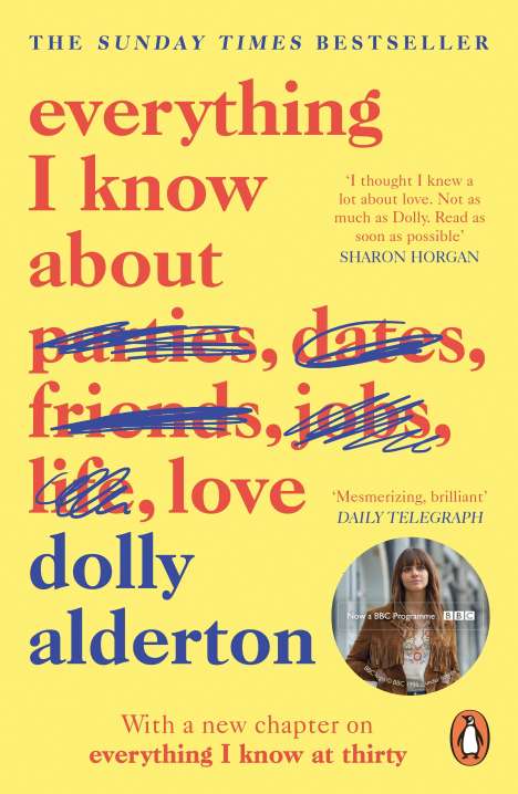 Dolly Alderton: Everything I Know About Love, Buch
