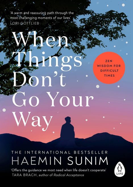 Haemin Sunim: When Things Don't Go Your Way, Buch