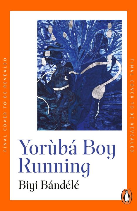 Biyi Bandele: Yoruba Boy Running, Buch