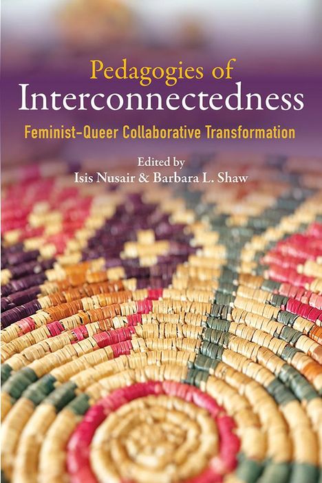 Pedagogies of Interconnectedness, Buch