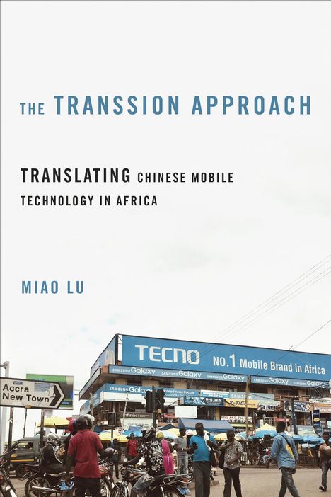 Miao Lu: The Transsion Approach, Buch