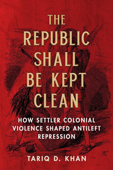Tariq D. Khan: The Republic Shall Be Kept Clean, Buch