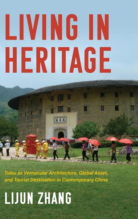 Lijun Zhang: Living in Heritage, Buch