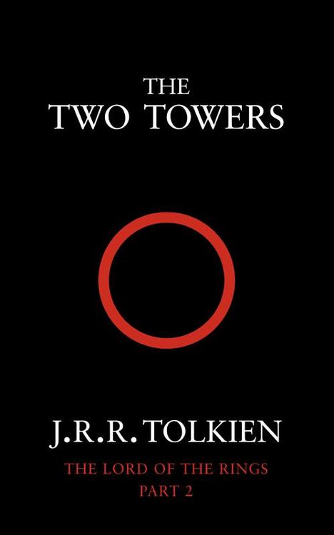 John R. R. Tolkien: The Lord of the Rings 2. The Two Towers, Buch