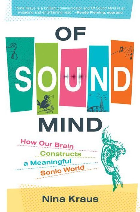 Nina Kraus: Of Sound Mind, Buch