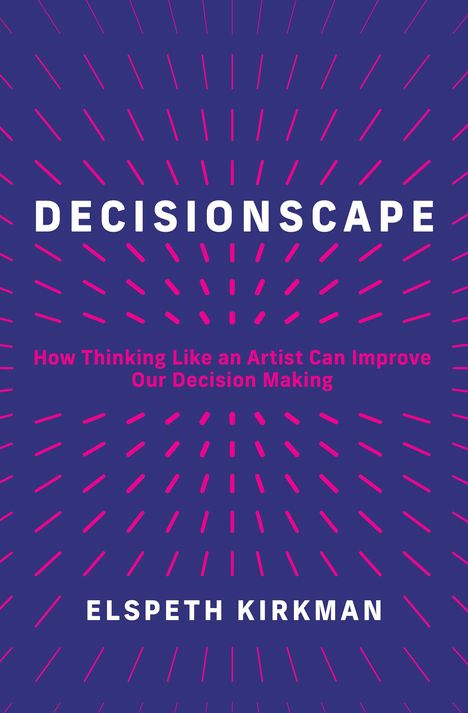 Elspeth Kirkman: Decisionscape, Buch