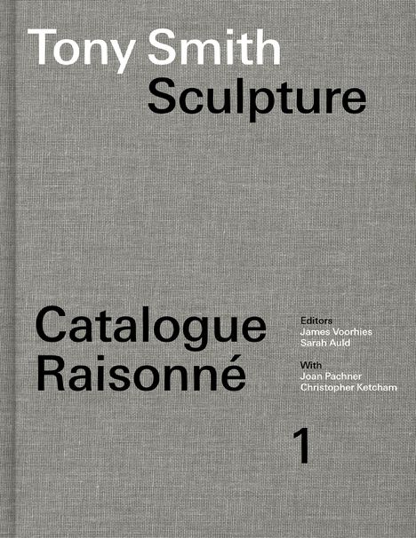 Tony Smith Catalogue Raisonné, Buch