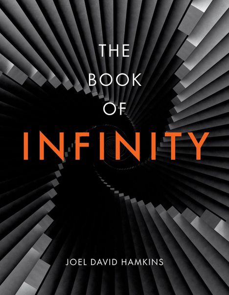 Text: "The Book of Infinity" und "Joel David Hamkins". Stil: Spiralförmige Treppengrafik in Grautönen.