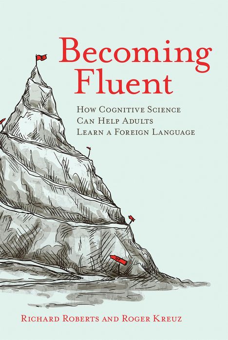 Richard Roberts: Becoming Fluent, Buch