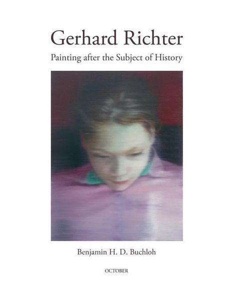 Benjamin H. D. Buchloh: Gerhard Richter, Buch