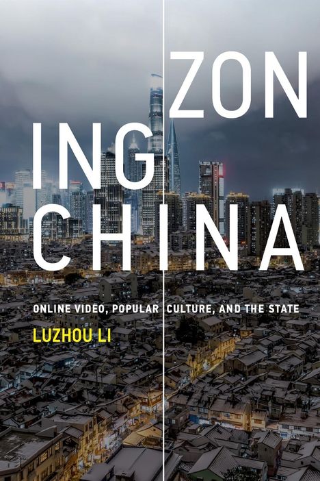 Luzhou Li: Zoning China, Buch