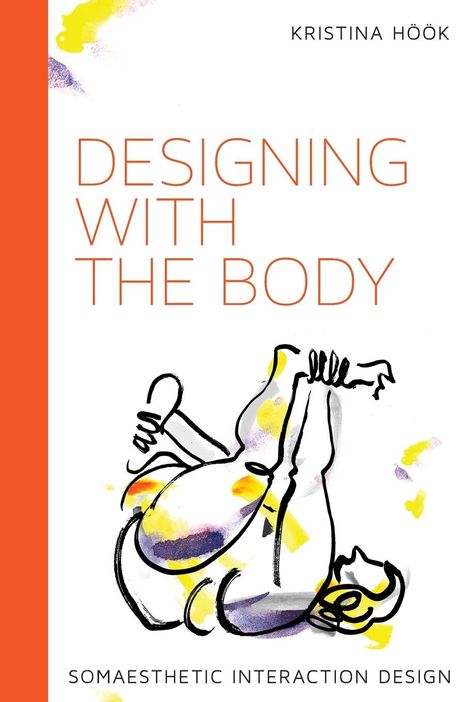 Kristina Hook: Designing with the Body, Buch