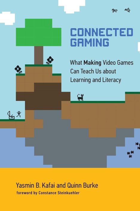 Yasmin B. Kafai: Connected Gaming, Buch