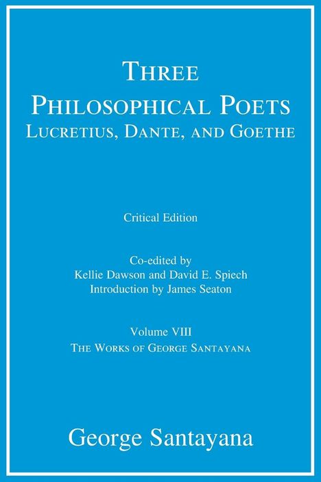 George Santayana: Three Philosophical Poets, Buch