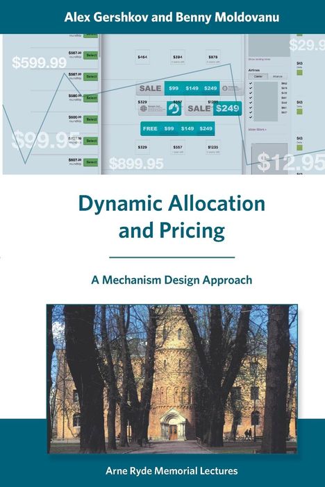 Alex Gershkov: Dynamic Allocation and Pricing, Buch