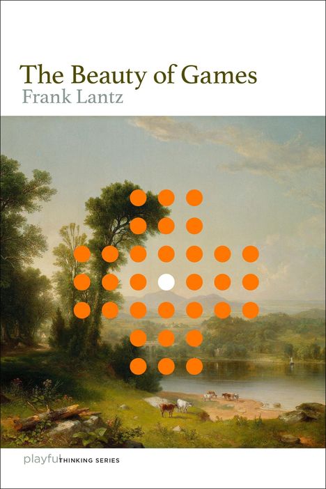 Frank Lantz: The Beauty of Games, Buch