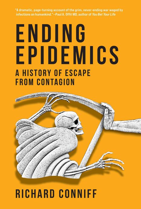 Richard Conniff: Ending Epidemics, Buch