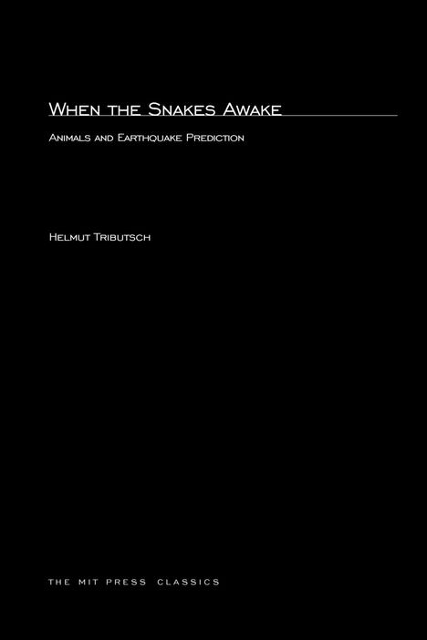 Helmut Tributsch: When the Snakes Awake, Buch