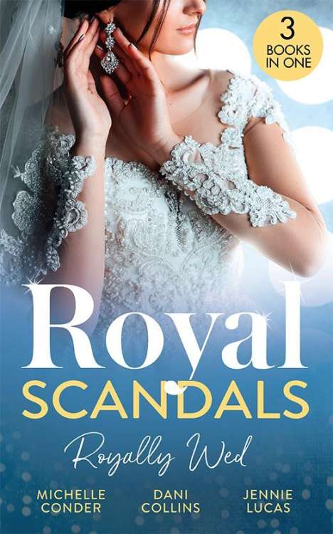 Michelle Conder: Conder, M: Royal Scandals: Royally Wed, Buch