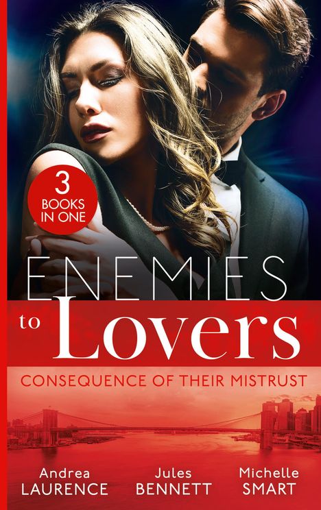 Andrea Laurence: Laurence, A: Enemies To Lovers: Consequence Of Their Mistrus, Buch