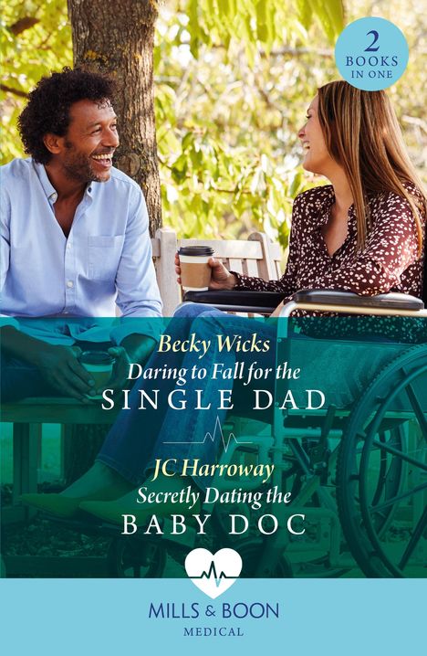 Becky Wicks: Daring To Fall For The Single Dad / Secretly Dating The Baby Doc, Buch