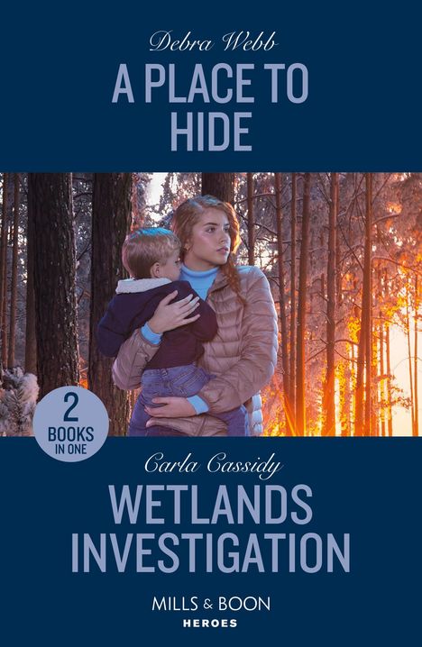 Carla Cassidy: A Place To Hide / Wetlands Investigation, Buch