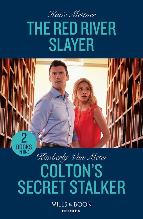 Katie Mettner: The Red River Slayer / Colton's Secret Stalker, Buch