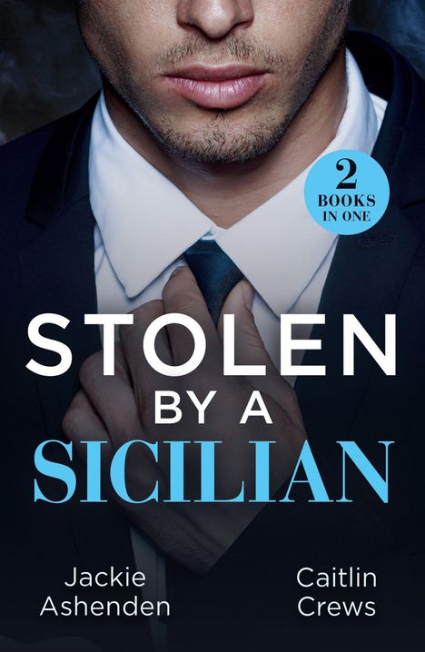 Caitlin Crews: Stolen By A Sicilian, Buch
