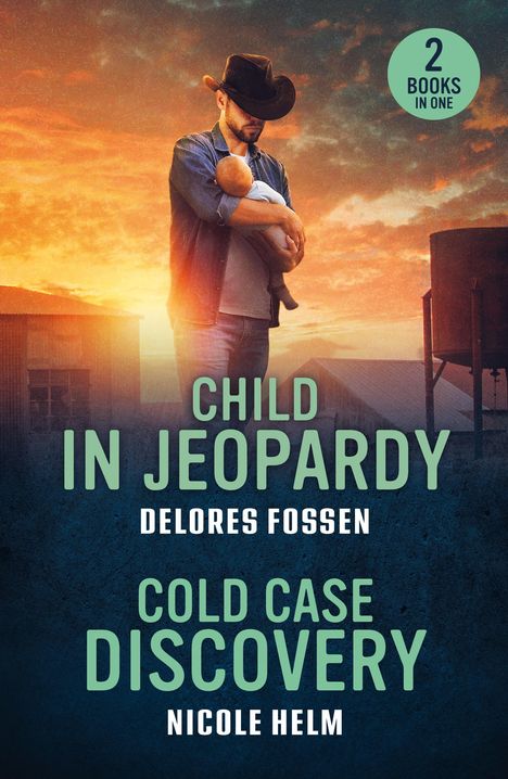 Delores Fossen: Child In Jeopardy / Cold Case Discovery, Buch