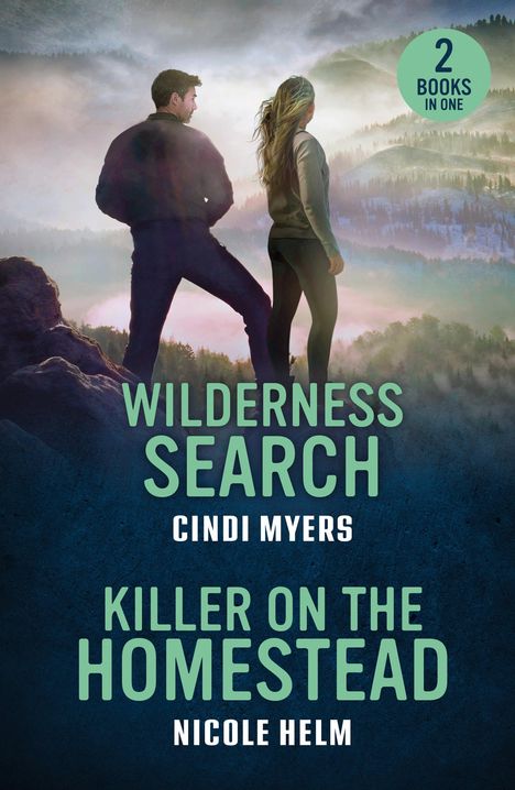 Cindi Myers: Wilderness Search / Killer On The Homestead, Buch