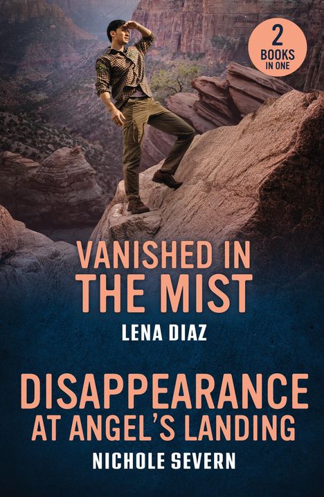 Lena Diaz: Vanished In The Mist / Disappearance At Angel's Landing, Buch