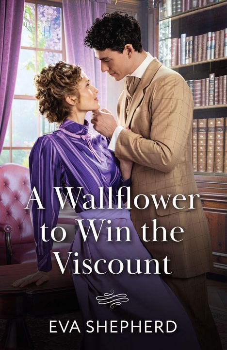 "A Wallflower to Win the Viscount", Eva Shepherd. Eine Frau in lila Kleid, Mann in beigem Anzug, in einer Bibliothek.