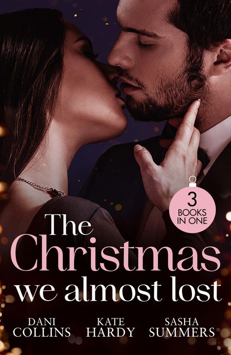 Dani Collins: The Christmas We Almost Lost, Buch