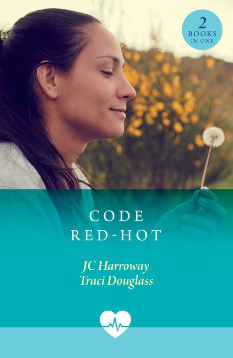"2 Books in One". "Code Red-Hot". Autoren: JC Harroway, Traci Douglass. Frau hält Pusteblume, gelbe Blumen im Hintergrund.