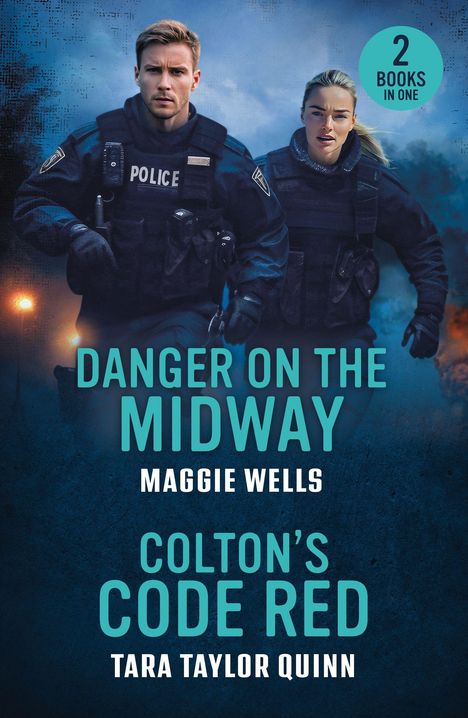 "2 Books in One" in einem Kreis; "Danger on the Midway" von Maggie Wells; "Colton’s Code Red" von Tara Taylor Quinn; zwei Polizisten in Uniform.